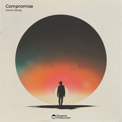 Aaron Decay - Compromise