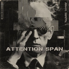 ATTENTION SPAN