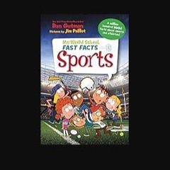 [PDF] eBOOK Read 💖 My Weird School Fast Facts: Sports Full Pdf