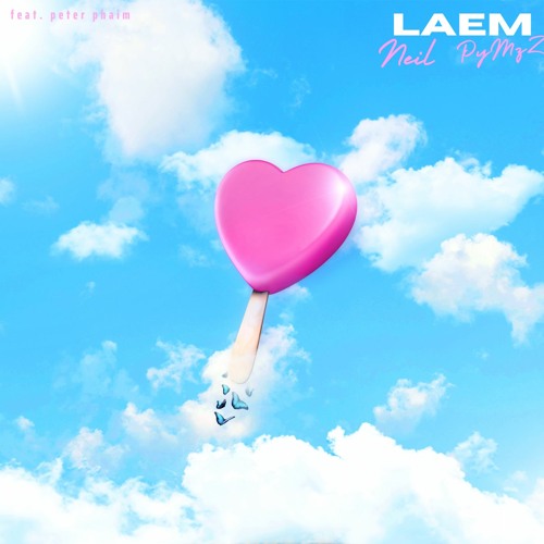PyMzZ , Neil - LAEM (feat. peter phaim)