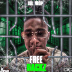 Mererackz x Lul Wop- FREERACKZ
