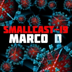 Smallcast-19 12. Marco D