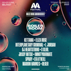 KETTAMA | Boiler Room x AVA Festival 2023