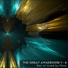 Best of The GREAT AWAKENING 1 - 6 | mixed by Mona