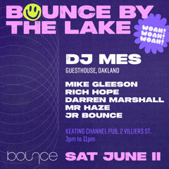 Live At Bounce By The Lake: June 11 2022