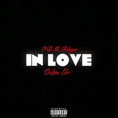 In Love (ft. ODM GR)