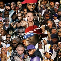 Golden Era 6 (Composition&Rhetoric)Produced By Xane OTB