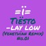 Tiësto -Lay Low (Vnethian Remix)