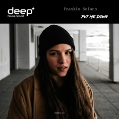 Frankie Solano - Put Me Down (Original Mix) DHN110