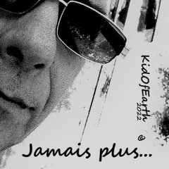 Jamais Plus © (original song/Translation in description)