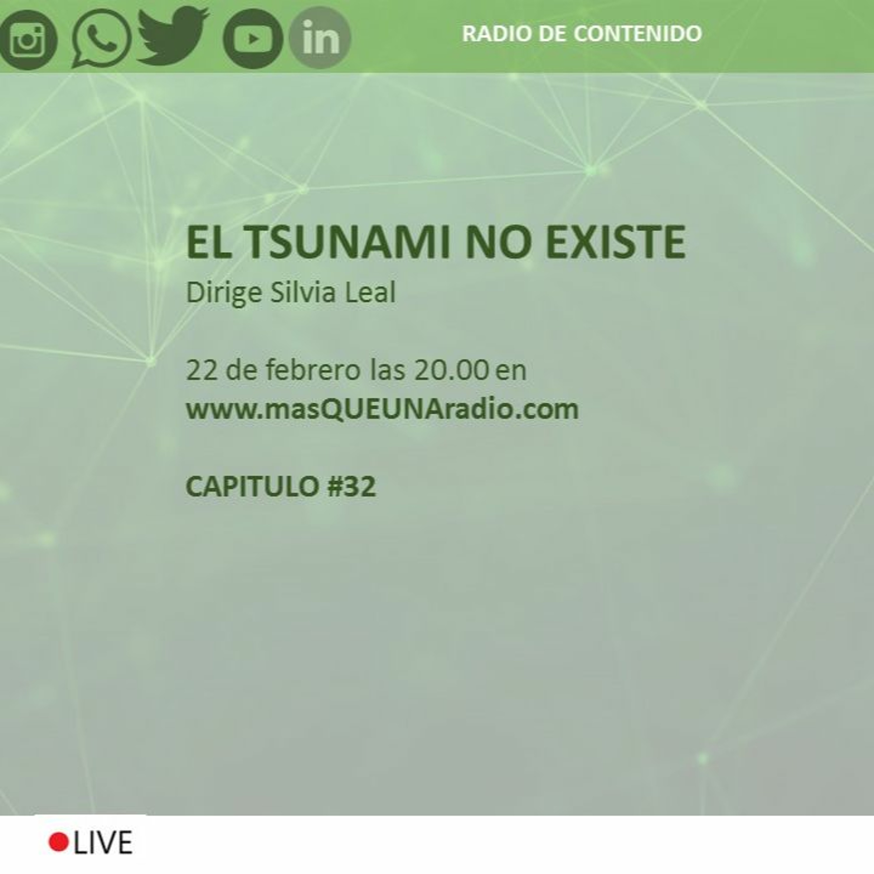 EL TSUNAMI NO EXISTE, CON SILVIA LEAL #32 episode artwork