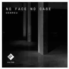 No Face [KULT008]
