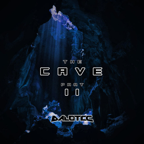 The Cave Part II
