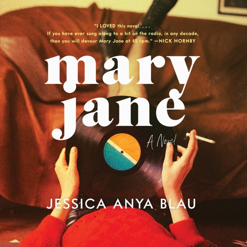 mary jane a novel by jessica anya blau mary jane a novel by jessica anya blau