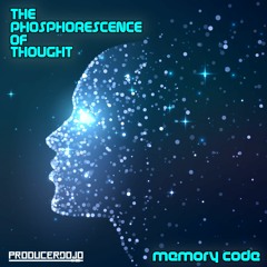 Producer Dojo: The Phosphorescence Of Thought EP