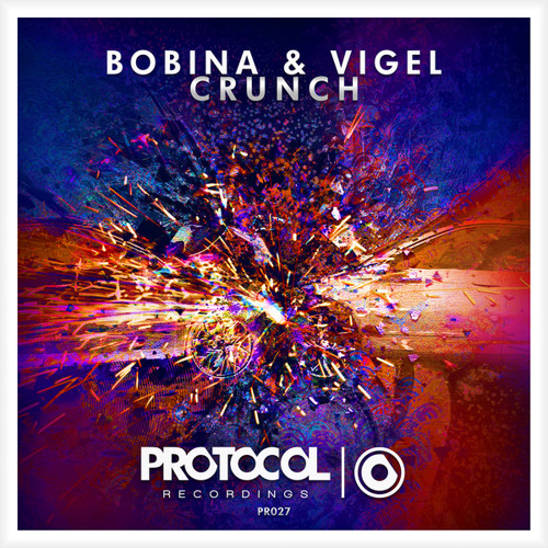 Bobina & Vigel - Crunch (Original Mix)