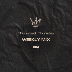 THROWBACK THURSDAY - WM004 (Mixed by Pedro Santa)