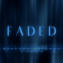 Faded ft. Derek King (Official Audio)