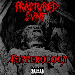 Fractured Cvnt - Ripperology