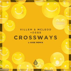 Villem, McLeod & Degs - Crossways (L-Side Remix) - Spearhead Records