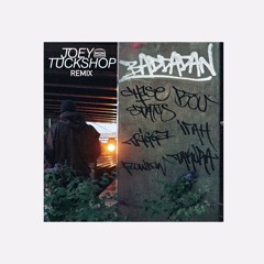 Baddadan (Joey Tuckshop Remix) - Chase and Status & Bou Ft. Flowdan