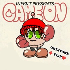 INFEKT - GAME ON (ONIXTONE FLIP)