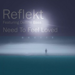 Reflekt, Adam K & Soha x Abandoned & Soar + Delline Bass - Ghosts Need To Feel Loved (Levine Mashup)