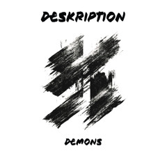 Deskription - Demons