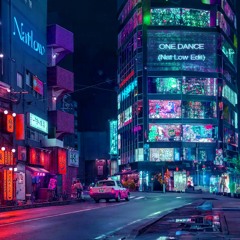 One Dance (Nat Low Edit)