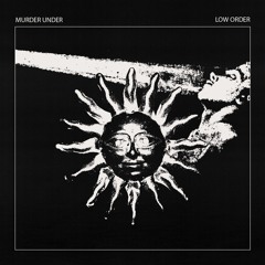 Murder Under | Low Order