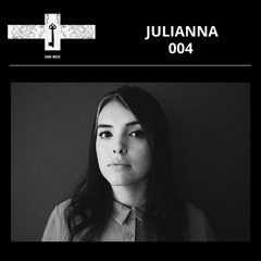 Mix Series 004 - JULIANNA