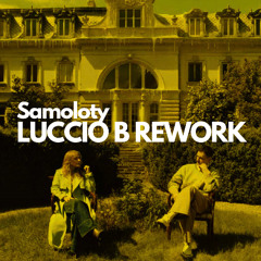 Dawid Podsiadło & Kaśka Sochacka - Samoloty (Luccio B Extended Rework)