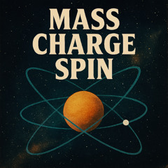 Mass Charge Spin