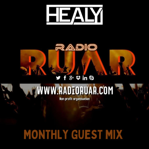 Radio RUAR Monthly Guest Mix March 2023 (HEALY) / Hard Techno & Trance