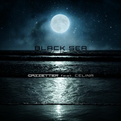 Black Sea (feat. Celina)