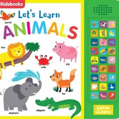 [Access] EPUB KINDLE PDF EBOOK Let's Learn Animals-With 27 Fun Sound Buttons, this Bo
