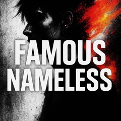 Famous Nameless