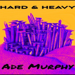 Hard & Heavy