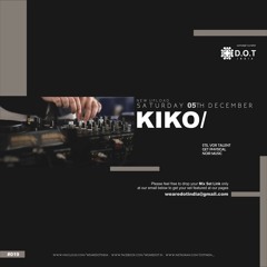 Kiko - D.O.T India ( 5 December 2020 )