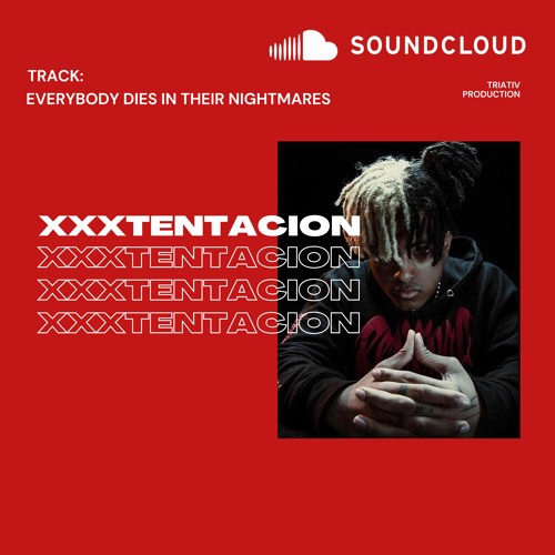 Everybody Dies in Their Nightmares