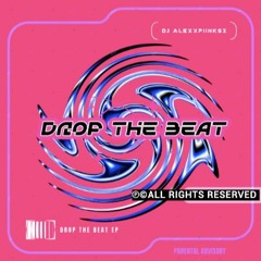 Drop The Beat (1992 Mix)