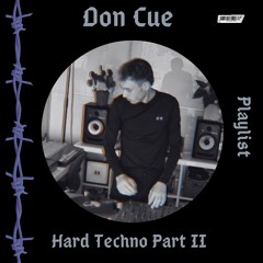 Hard Techno/Peaktime/Part II