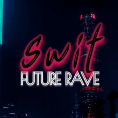 BEER-Swit Future Rave