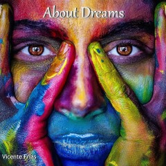 ABOUT DREAMS