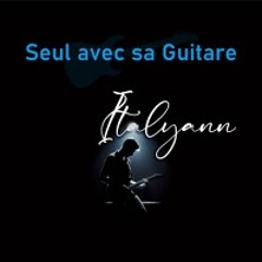 Seul avec sa Guitare