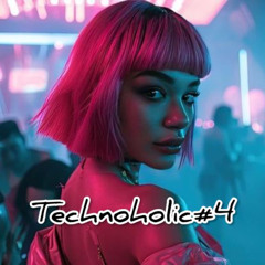 Technoholic#4