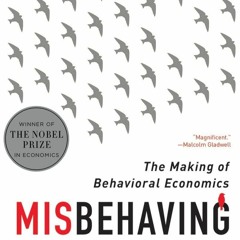 Download PDF Misbehaving: The Making of Behavioral Economics Full version