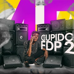 MEGA FUNK CUPIDO FDP 2 (DJ ISAK WILLIAN)