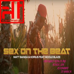 Sex on the Beat - Korius & Matt Banga Ft. Nicole Blaze