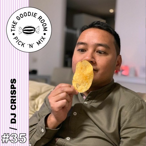 Pick 'n' Mix #35: DJ Crisps